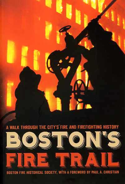 Boston's Fire Trail