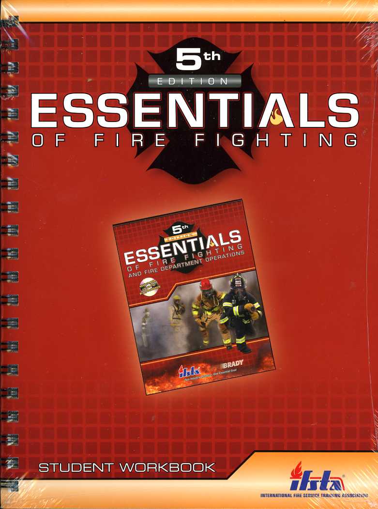 Essentials of firefighting 5th edition.