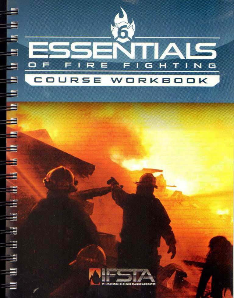 IFSTA Essentials of Firefighting 6th edition Workbook