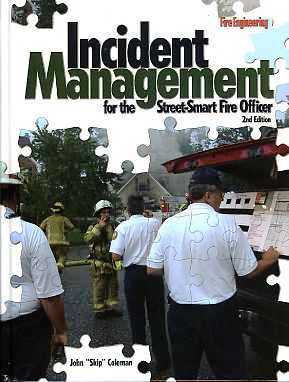 Incident Management For The Street Smart Officer, 2nd ed.