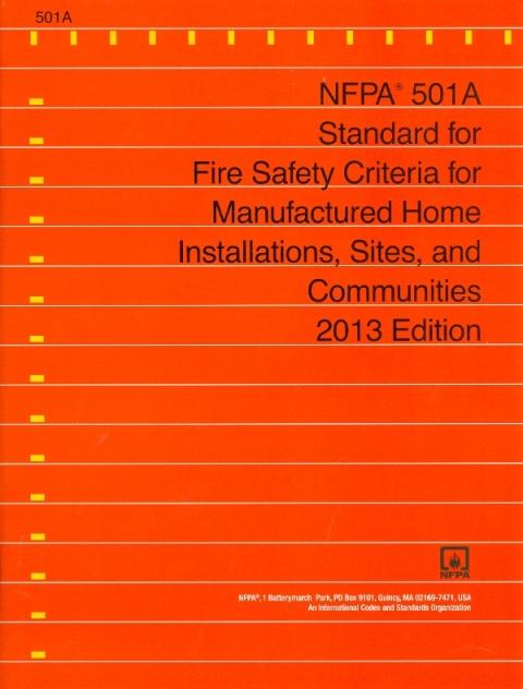 NFPA 501A: Standard for Fire Safety Criteria for Manufactured Home Installations, Sites, and Communities