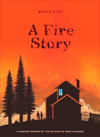 A Fire Story