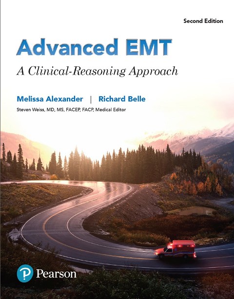 Advanced EMT: A Clinical Reasoning Approach, 2/e