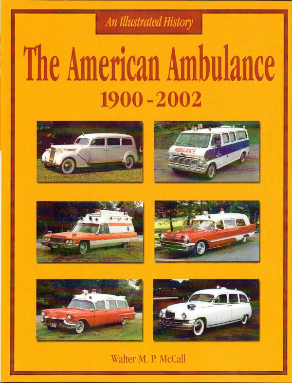 American Ambulance 1900-2002