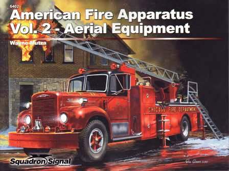 American Fire Apparatus Vol. 2