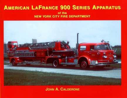 American LaFrance 900 Series of the NYC FD