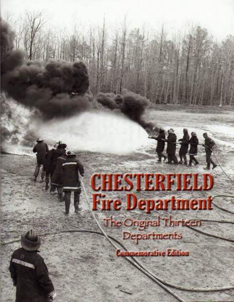 Chesterfield Fire Department: The Original Thirteen Departments