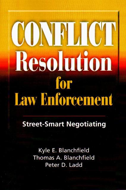Conflict Resolution for Law Enforcement 