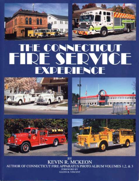 Connecticut Fire Service Experience