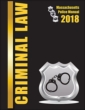 Massachusetts Criminal Law Manual