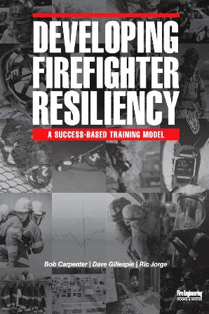 Developing Firefighter Resiliency