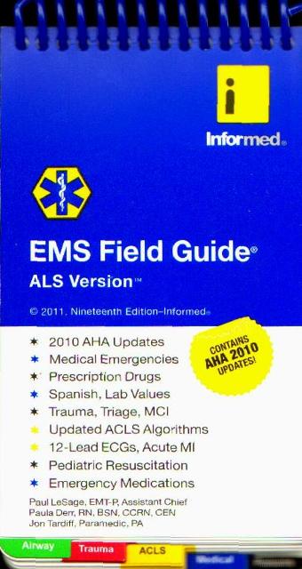EMS Field Guide ALS version, 19th ed