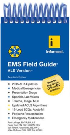 EMS Field Guide, ALS Version Twentieth Edition