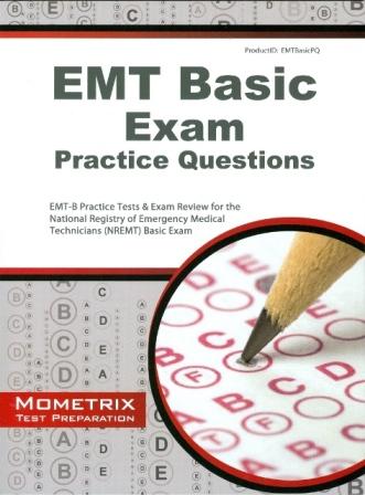 
EMT Basic Exam Practice Questions
