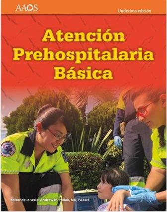 EMT Spanish: Atencin Prehospitalaria Basica, 11th edition