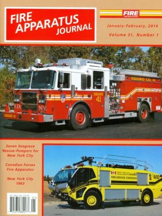 
Fire Apparatus Journal January - February, 2014