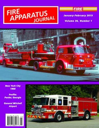 Fire Apparatus Journal, January - February 2019