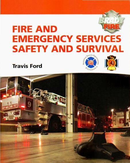 Fire and Emergency Services Safety & Survival, 1/e