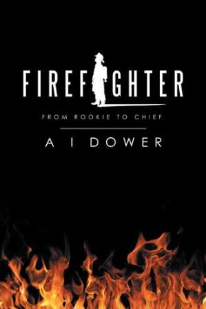 FireFighter From Rookie to Chief