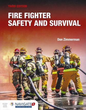 Fire Fighter Safety and Survival, 3rd edition