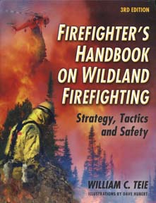 Fire Fighter's Handbook On Wildland Firefighting