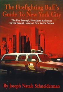 Fire Fighting Buff's Guide to New York City