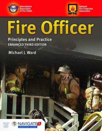 Fire Officer: Principles and Practice, 3/e