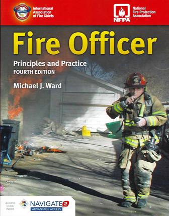  Fire Officer: Principles and Practice Fourth Edition