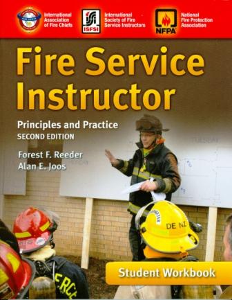 Fire Service Instructor: Principles & Practice, 2/e Student Workbook 