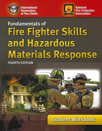 Fundamentals of Fire Fighter Skills and Hazardous Materials Response Fourth Edition Student Workbook