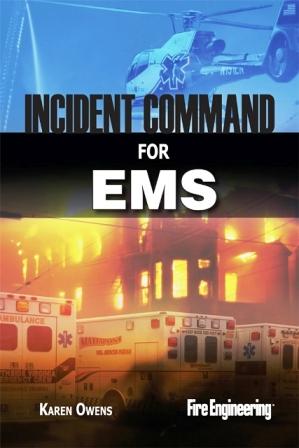 Incident Command for EMS