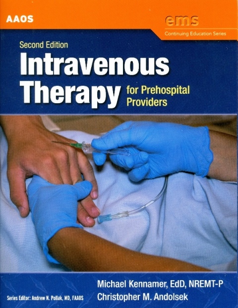 Intravenous Therapy for Prehospital Providers, 2/e