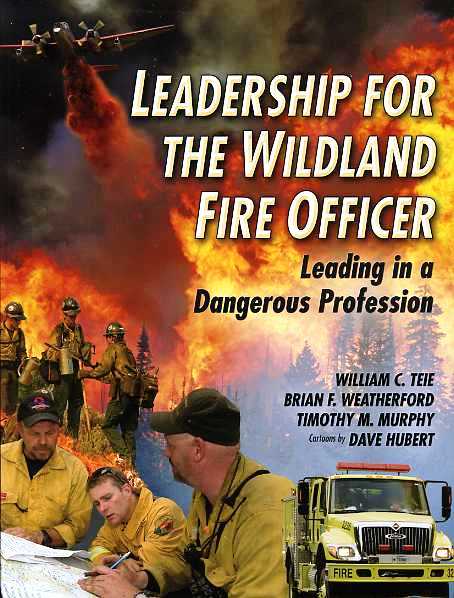 Leadership for the Wildland Fire Officer