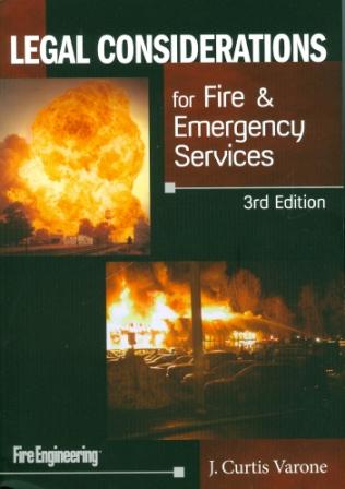 Legal Considerations for Fire and Emergency Services