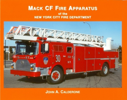 Mack CF Fire Apparatus of the New York City Fire Department