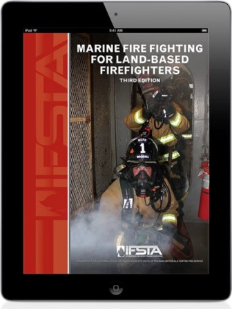 Marine Fire Fighting for Land-Based Firefighters, 3rd Edition
