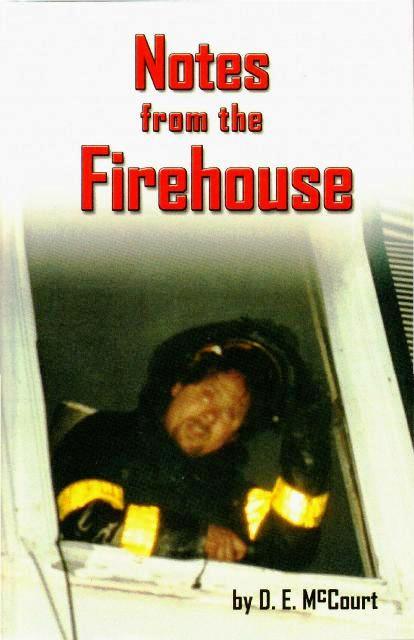 Notes From The Firehouse