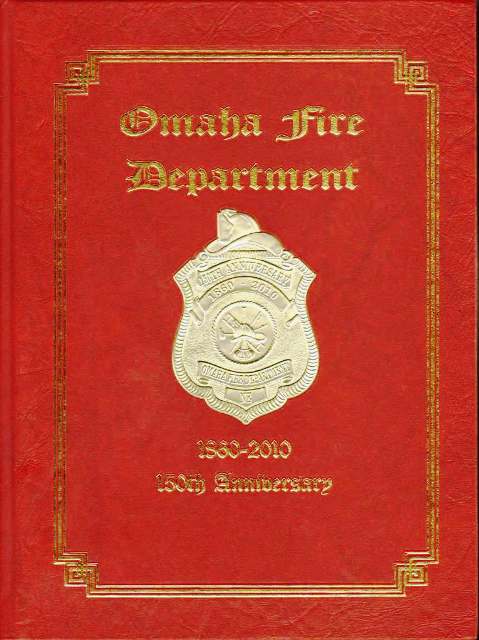 Omaha Fire Department 1860-2010