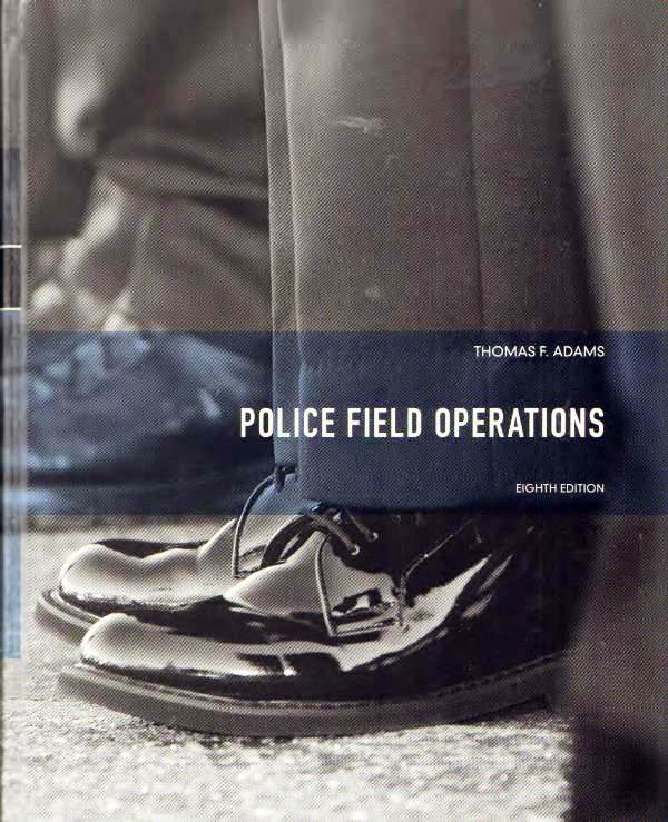 
Police Field Operations, 8/e