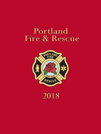 Portland Fire & Rescue Historical Yearbook 2018