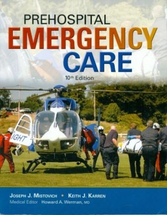 Prehospital Emergency Care, 10/e