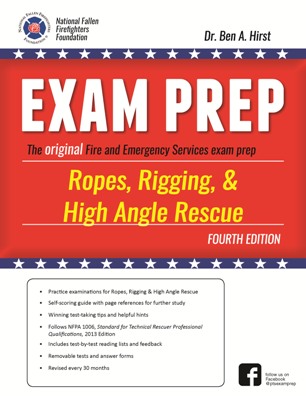 Ropes, Rigging, & High Angle Rescue Exam Prep