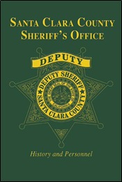 Santa Clara County Sheriff's Office: History and Personnel