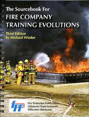 Sourcebook for Fire Company Training Evolutions, 3/e