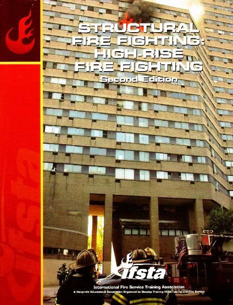 Structural Fire Fighting: High-Rise Fire Fighting