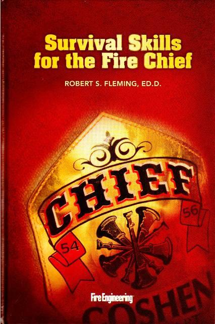 Survival Skills for the Fire Chief