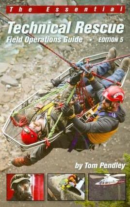 Technical Rescue Field Operations Guide Edition 5