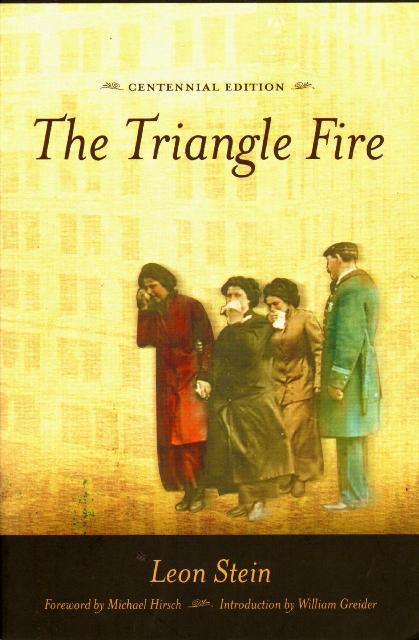 The Triangle Fire (Centennial Edition)