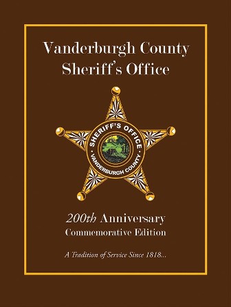 Vanderburgh County Sheriff’s Office 200th Anniversary