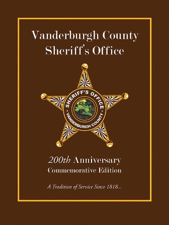 Vanderburgh County Sheriffs Office 200th Anniversary